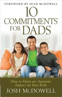 bokomslag 10 Commitments for Dads