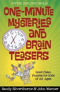 bokomslag One-Minute Mysteries and Brain Teasers
