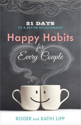 bokomslag Happy Habits for Every Couple
