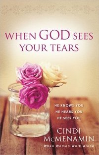 bokomslag When God Sees Your Tears