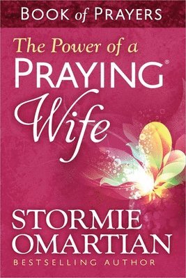 bokomslag Power of a Praying Wife Book of Prayers
