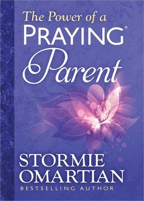 bokomslag The Power of a Praying Parent Deluxe Edition