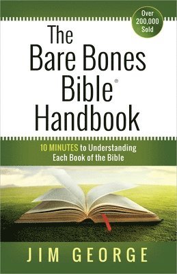 The Bare Bones Bible Handbook 1