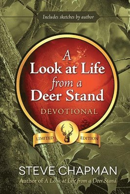 A Look at Life from a Deer Stand Devotional 1