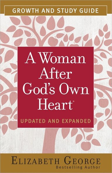 bokomslag Woman After God's Own Heart Growth and Study Guide