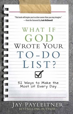bokomslag What If God Wrote Your To-Do List?