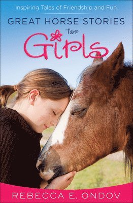 Great Horse Stories for Girls 1