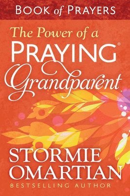 bokomslag Power of a Praying Grandparent Book of Prayers