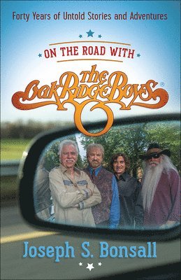 bokomslag On the Road with The Oak Ridge Boys