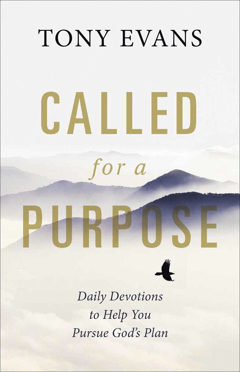 Tony Evans - Called for a Purpose, Häftad