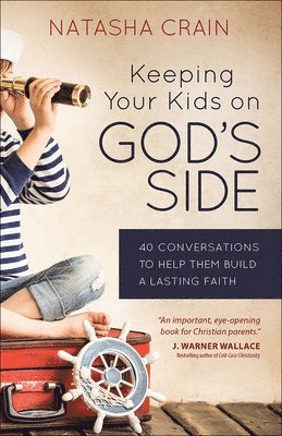 Keeping Your Kids on God's Side 1