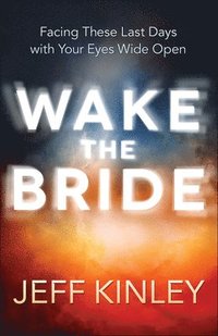 bokomslag Wake the Bride