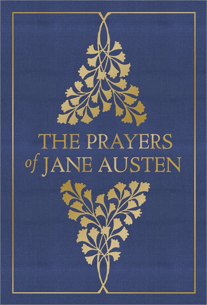 Jane Austen, Terry Glaspey - Prayers of Jane Austen, Inbunden