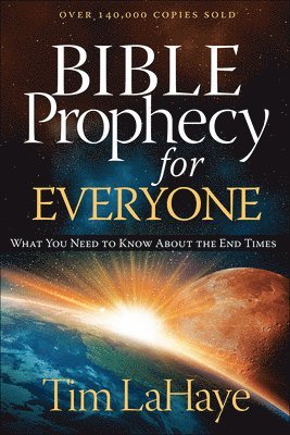 Bible Prophecy for Everyone 1
