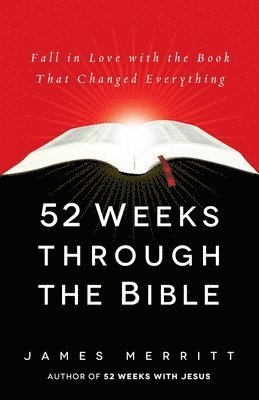 52 Weeks Through the Bible 1