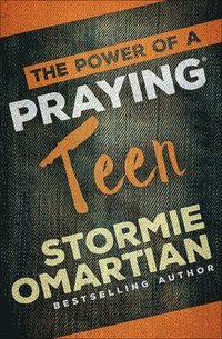 bokomslag The Power of a Praying Teen