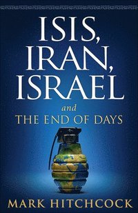 bokomslag ISIS, Iran, Israel