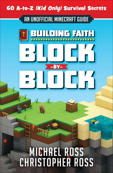 Michael Ross, Christopher Ross - Building Faith Block by Block, Häftad
