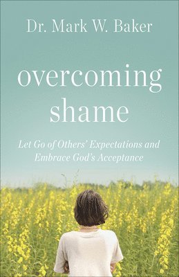 Overcoming Shame 1