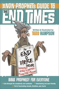 bokomslag The Non-Prophet's Guide to the End Times