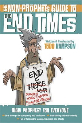 The Non-Prophet's Guide to the End Times 1