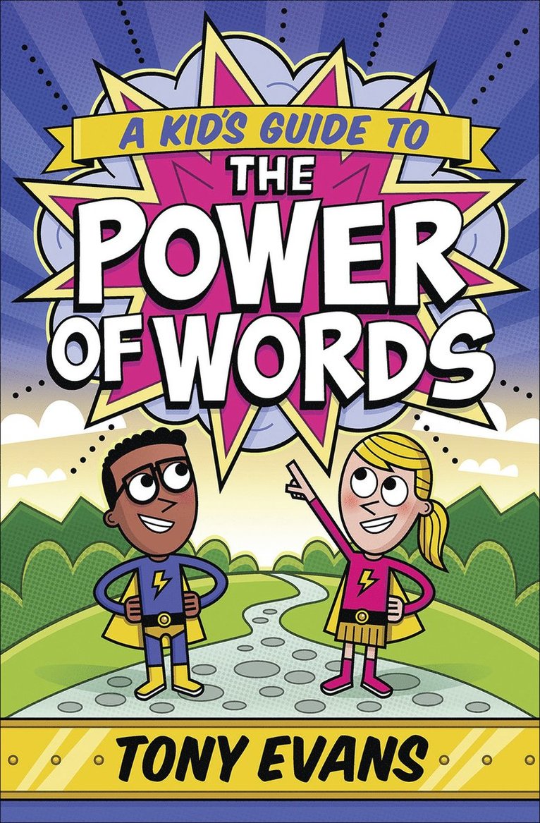 Tony Evans - Kid's Guide to the Power of Words, Häftad