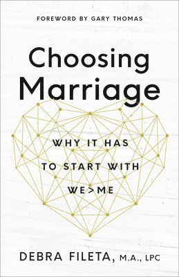Choosing Marriage