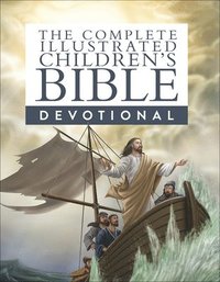 bokomslag The Complete Illustrated Children's Bible Devotional