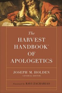 bokomslag The Harvest Handbook (TM) of Apologetics