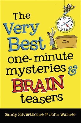 bokomslag The Very Best One-Minute Mysteries and Brain Teasers