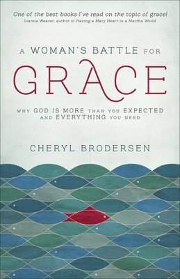 bokomslag Woman's Battle for Grace