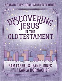 bokomslag Discovering Jesus in the Old Testament