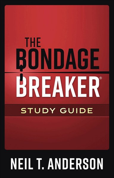 Neil T. Anderson - Bondage Breaker Study Guide, Häftad