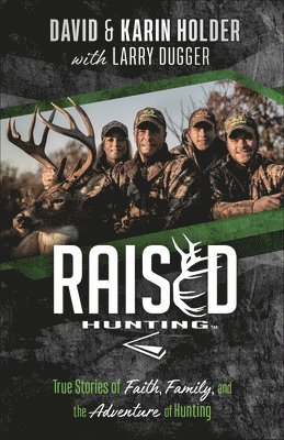 Raised Hunting 1