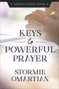 bokomslag Keys to Powerful Prayer