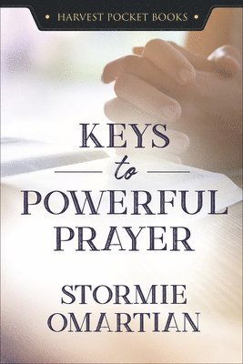 Keys to Powerful Prayer 1