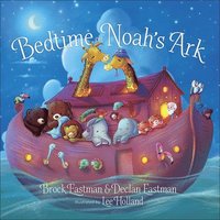 bokomslag Bedtime on Noah's Ark