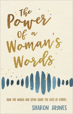 Power of a Woman's Words