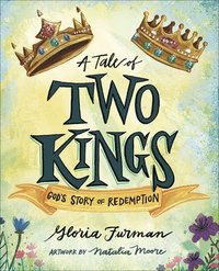 bokomslag A Tale of Two Kings