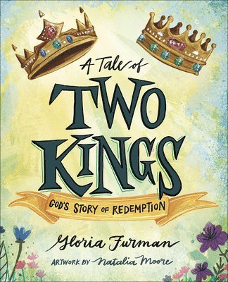 A Tale of Two Kings 1