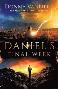 bokomslag Daniel's Final Week