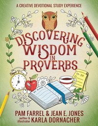 bokomslag Discovering Wisdom in Proverbs