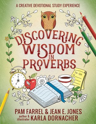 Discovering Wisdom in Proverbs 1