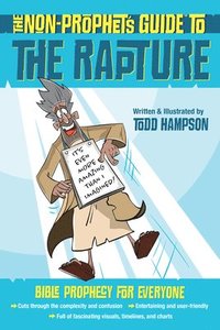 bokomslag Non-Prophet's Guide to the Rapture