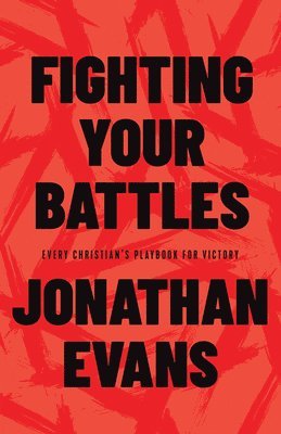Fighting Your Battles 1