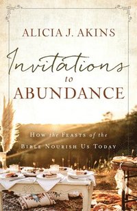 bokomslag Invitations to Abundance