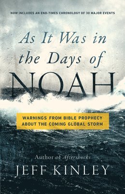 As It Was in the Days of Noah 1