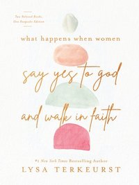 bokomslag What Happens When Women Say Yes to God and Walk in Faith