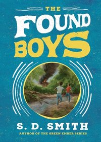bokomslag The Found Boys