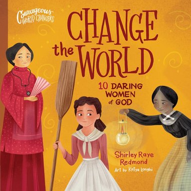 Shirley Raye Redmond - Change the World, Kartonnage